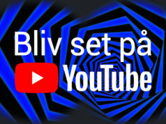 Bliv set på YouTube